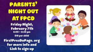 Parents' Night Out February 7th 6pm-8:30pm Register below